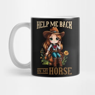 Help Me Back On My Horse I Equestrian Pony Horse Mug